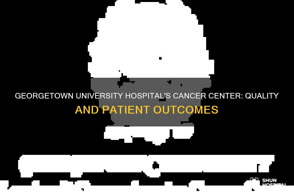 does georgetown university hospital have a good cancer center
