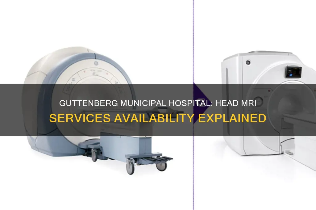 does guttenberg municipal hospital do mri