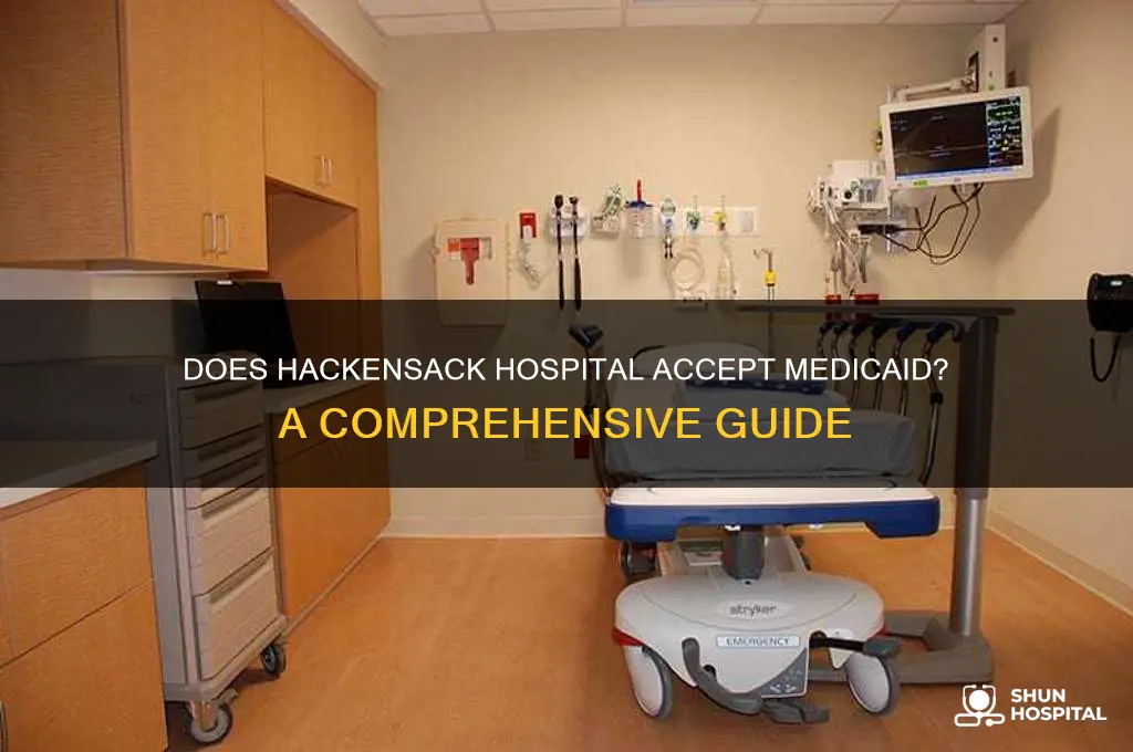 does hackensack hospital accept medicaid