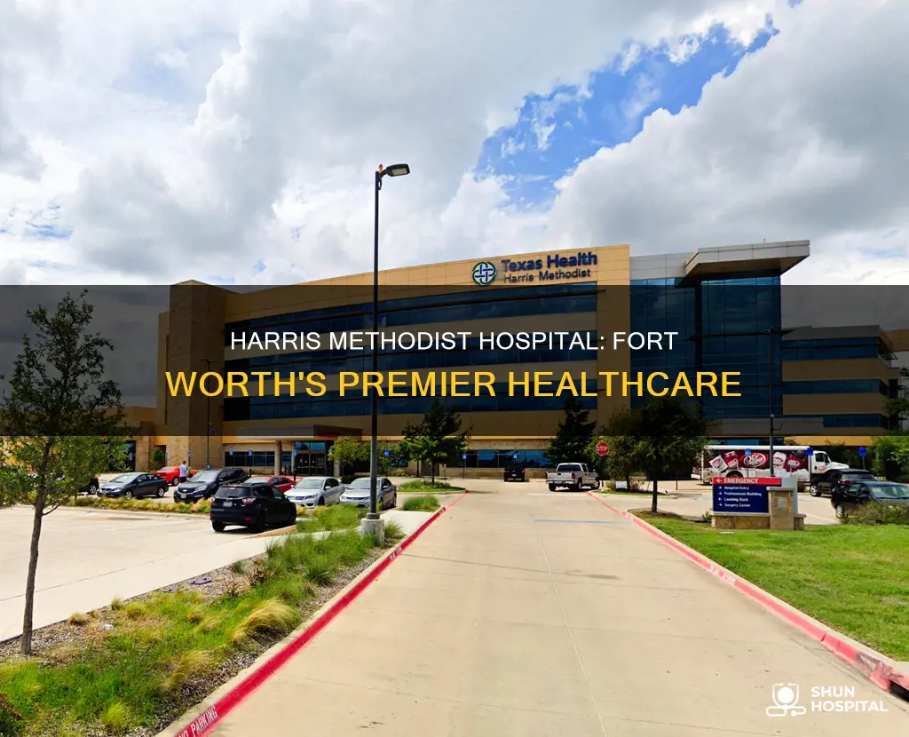 does harris methodist hospital fort worth texas