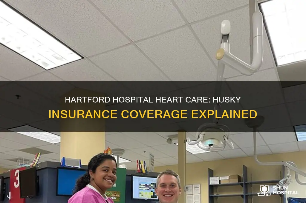 does hartford hospital treat heart paitents with husky insurance