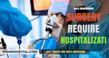 Hemorrhoid Surgery: Outpatient Procedure or Hospital Stay Required?