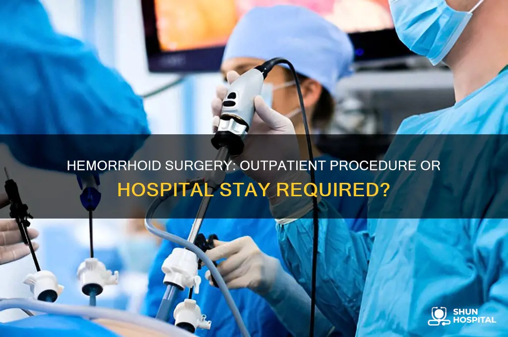 does hemorrhoid surgery require hospitalization