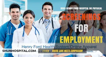 Henry Ford Hospital Employment: Physical Screening Requirements Explained