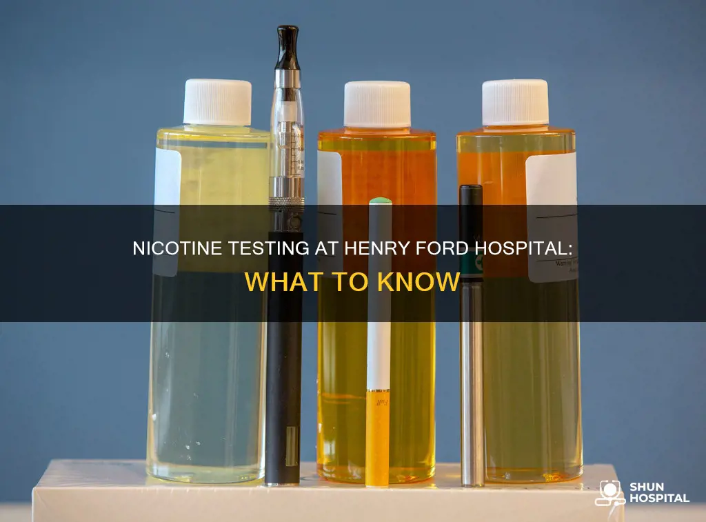 does henry ford hospital test for nicotine