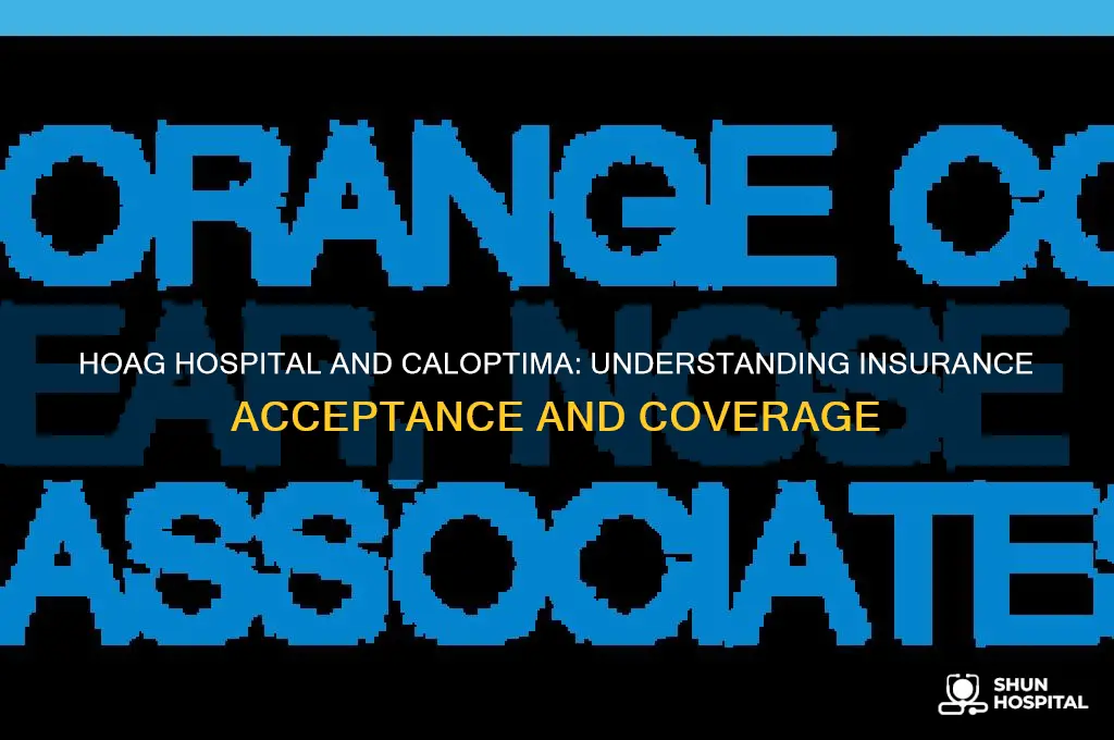 does hoag hospital accept caloptima