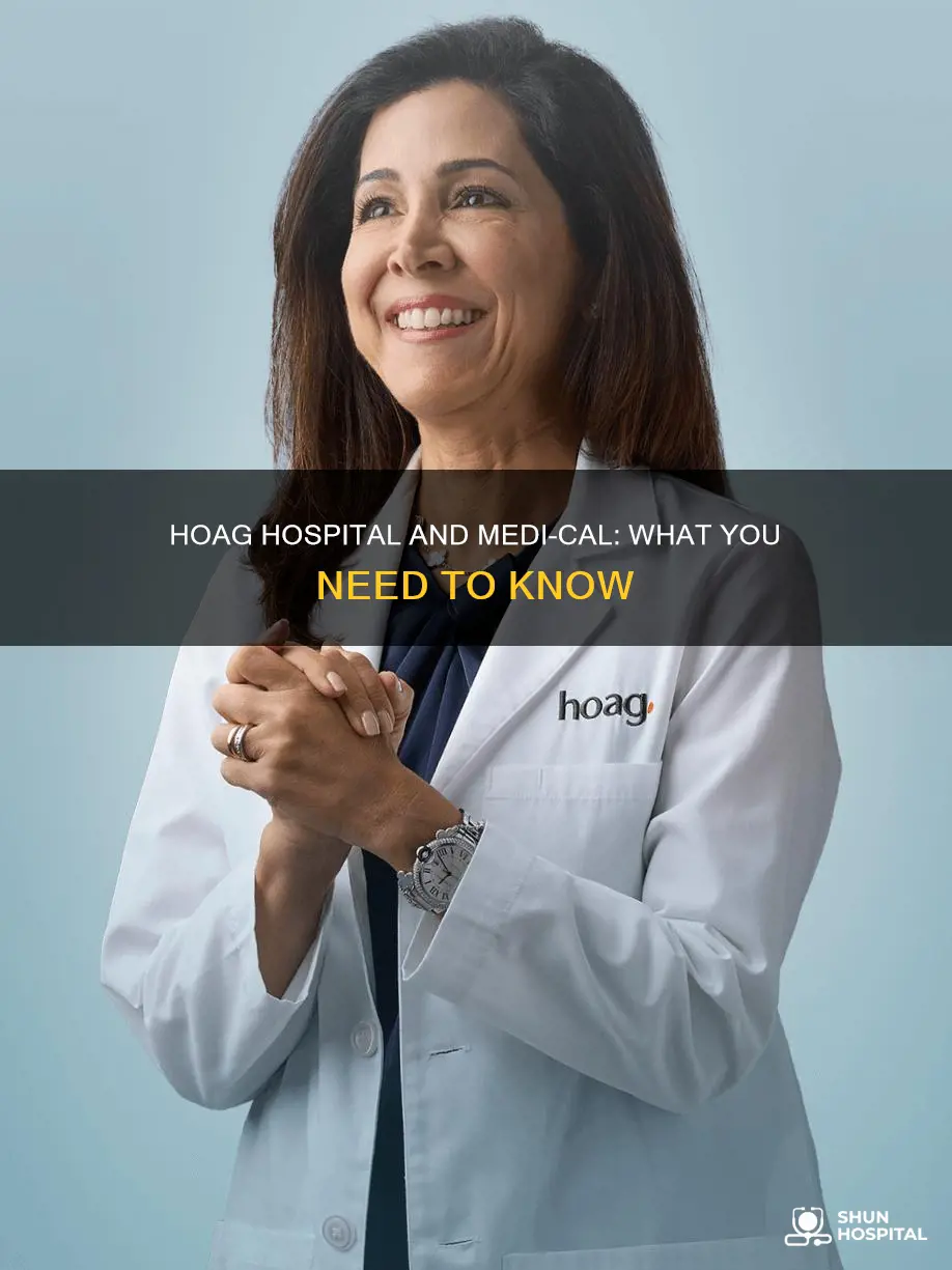 does hoag hospital accept medi cal insurance