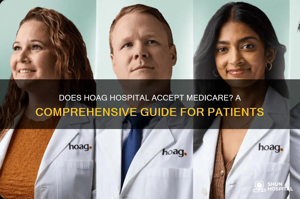 does hoag hospital accept medicare