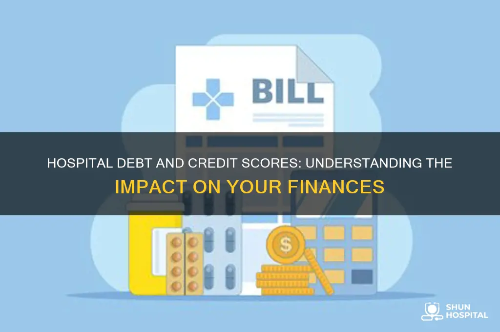 does hospital debt affect credit