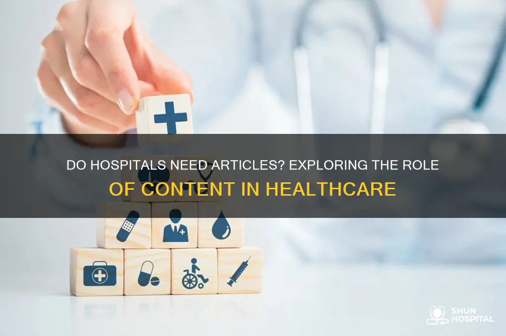 does hospital need an article