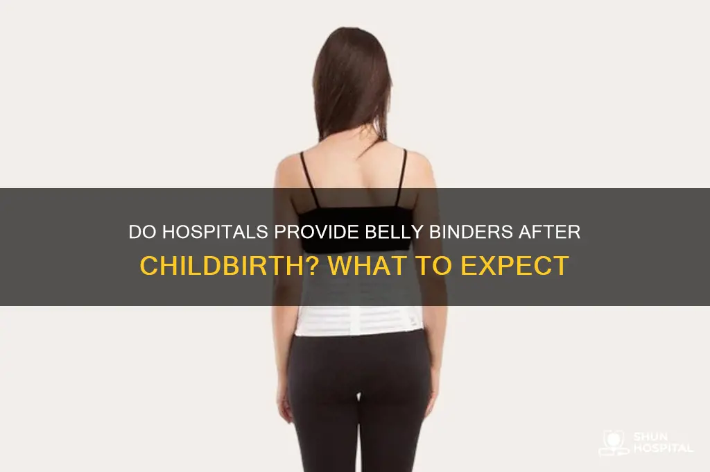 does hospital provide belly binder