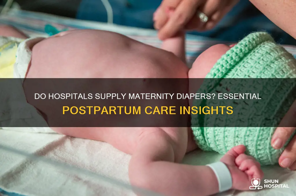 does hospital provide maternity diaper