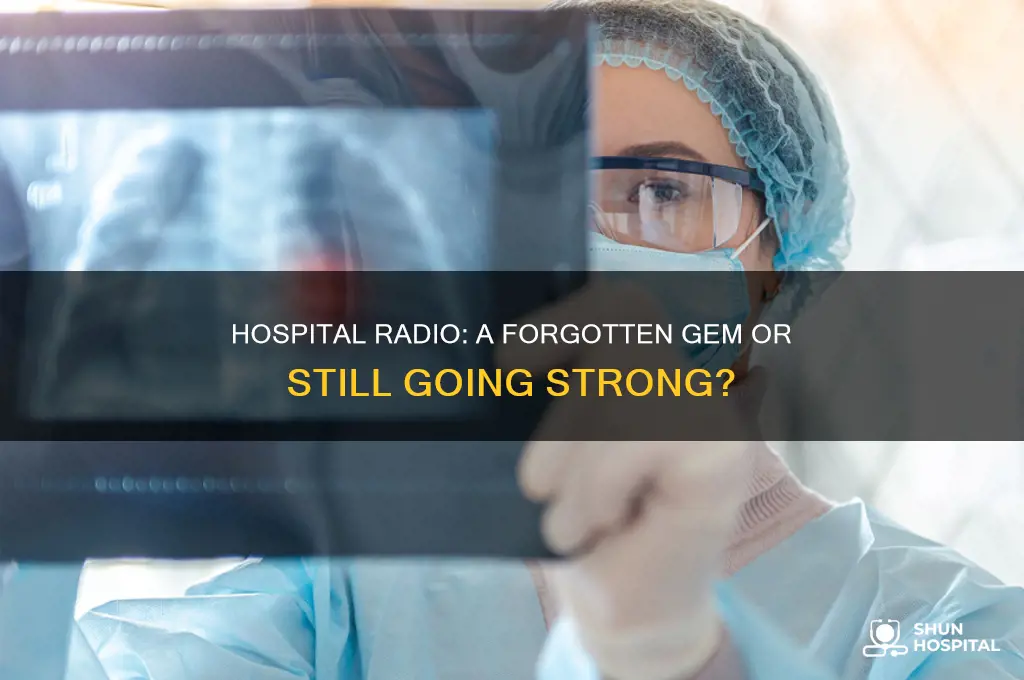does hospital radio still exist