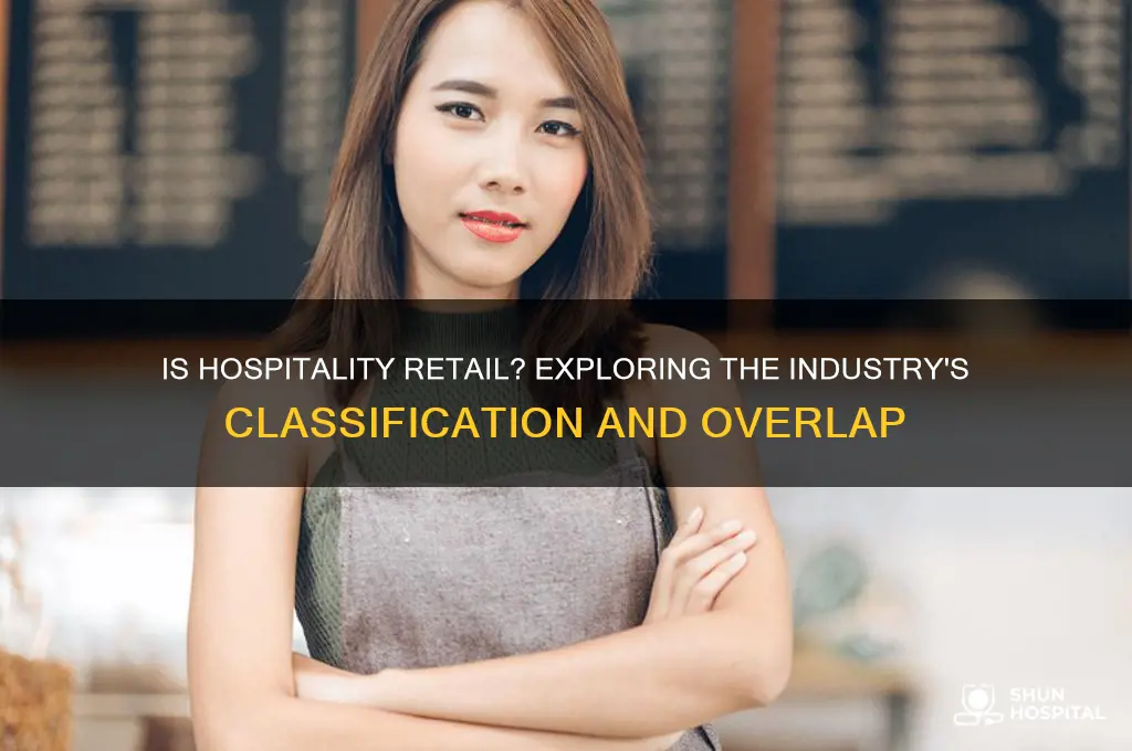 does hospitality count as retail