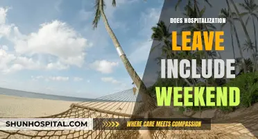 Does Hospitalization Leave Include Weekends? Understanding Your Leave Benefits