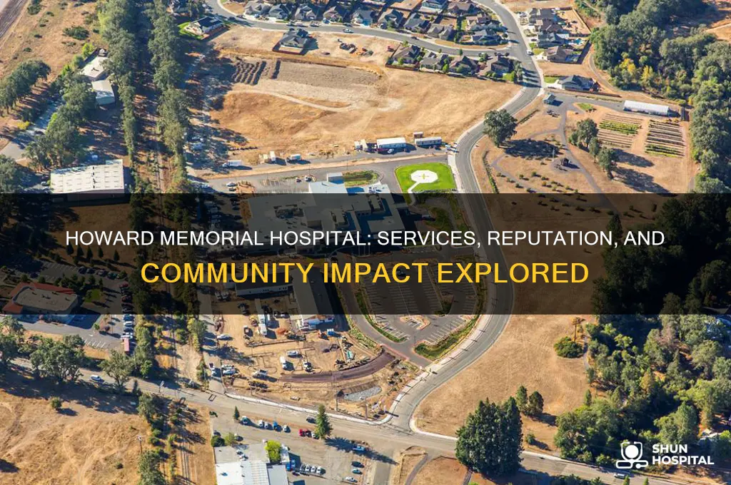 does howard memorial hospital