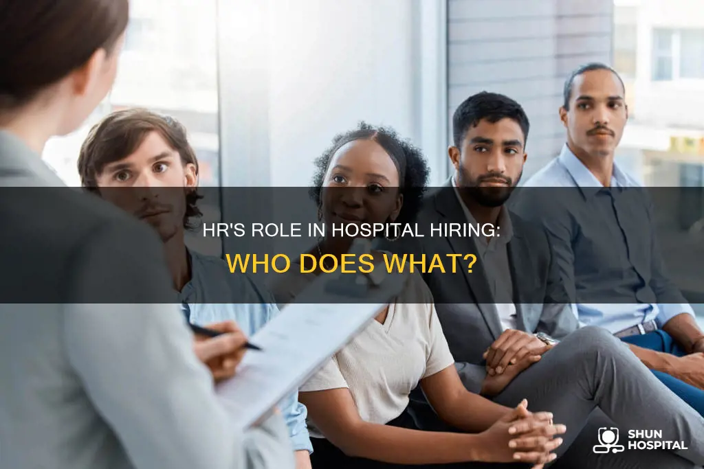 does hr hire employees in a hospital
