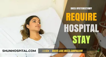 Hysterectomy Hospital Stay: What to Expect After Surgery