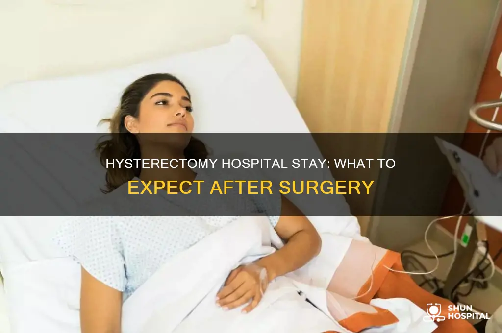 does hysterectomy require hospital stay