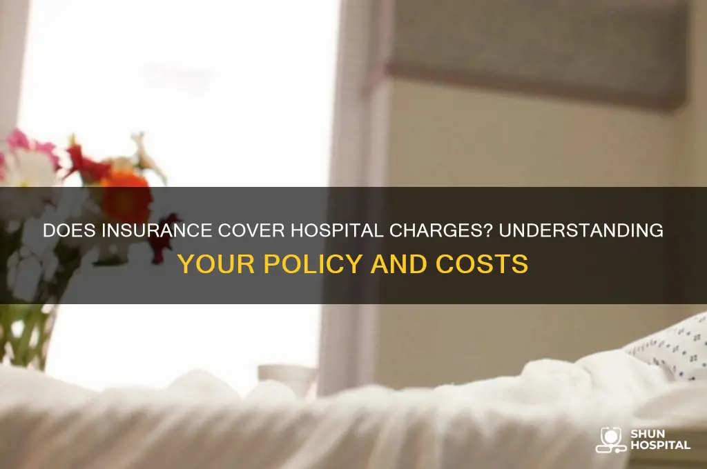 does insurance cocer hospital charges