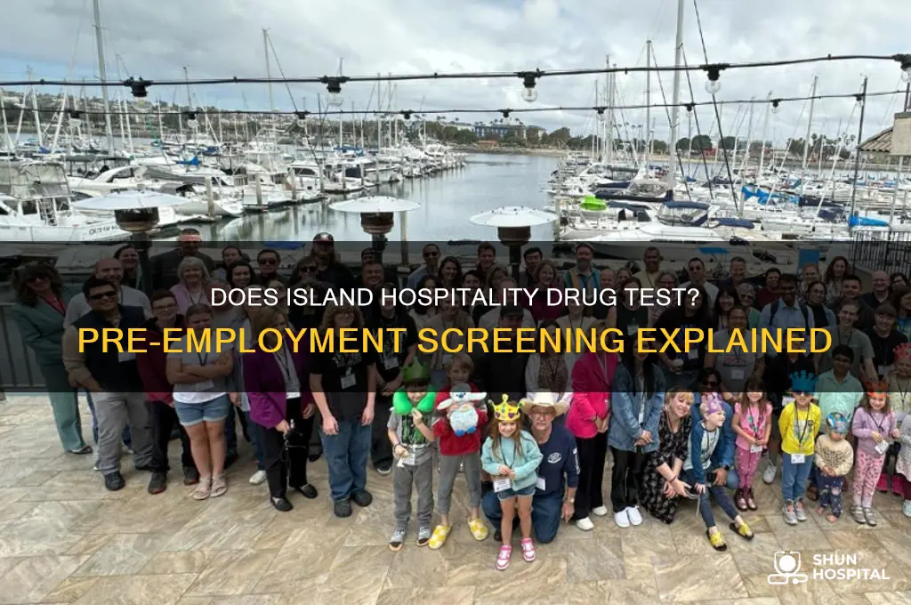 does island hospitality drug test
