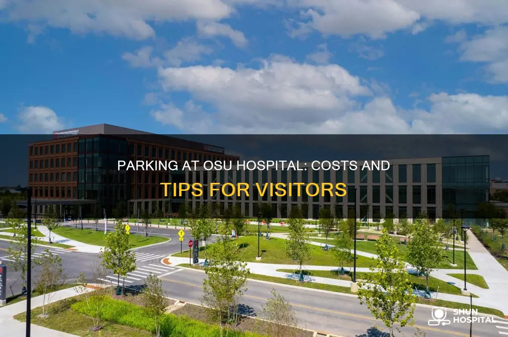 does it cost money to park at osu hospital