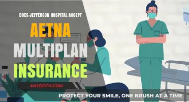 Jefferson Hospital and Aetna Multiplan Insurance: Are You Covered?