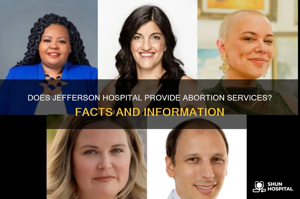 does jefferson hospital do abortions