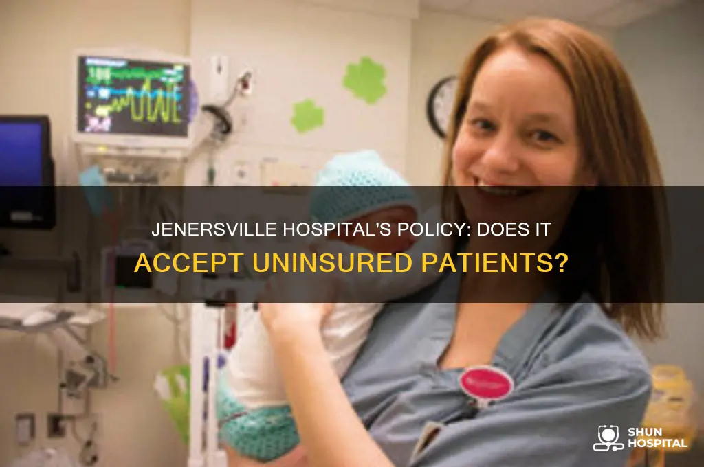 does jenersville hospital accept ininsured