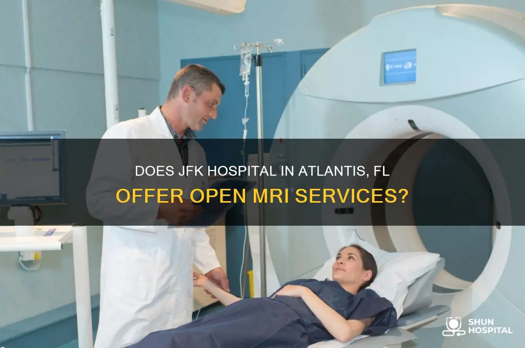 does jfk hospital atlantis fl have an open mri