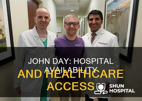 does john day or have a hospital