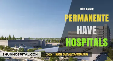 Does Kaiser Permanente Operate Hospitals? Exploring Their Healthcare Facilities