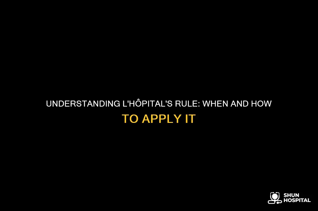 does l-hospital rule apply