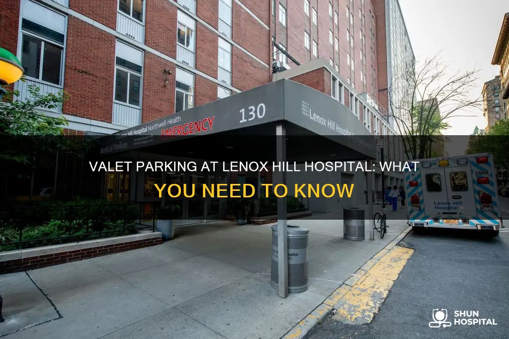 does lenox hill hospital have valet parking