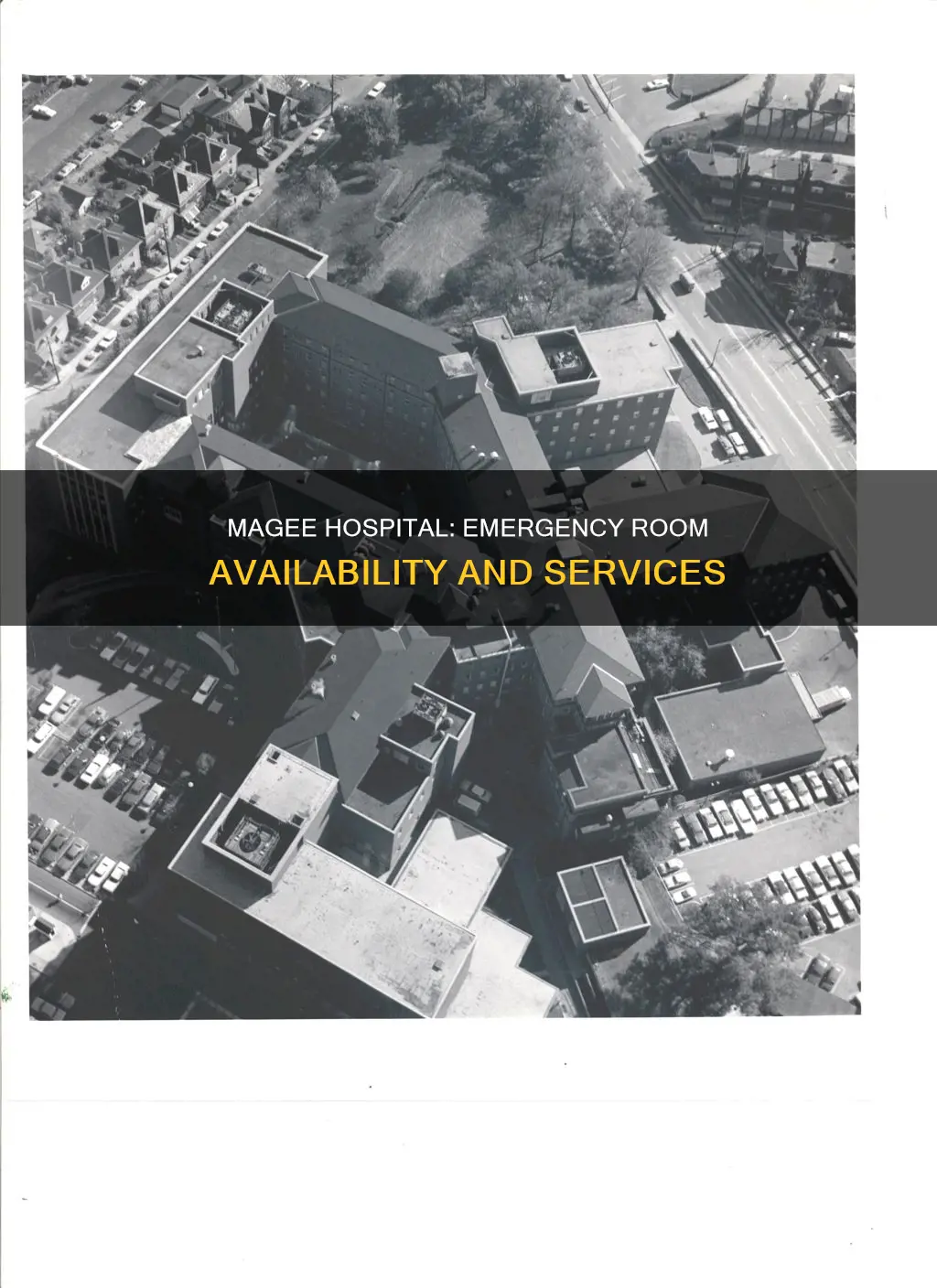 does magee hospital have an emergency room
