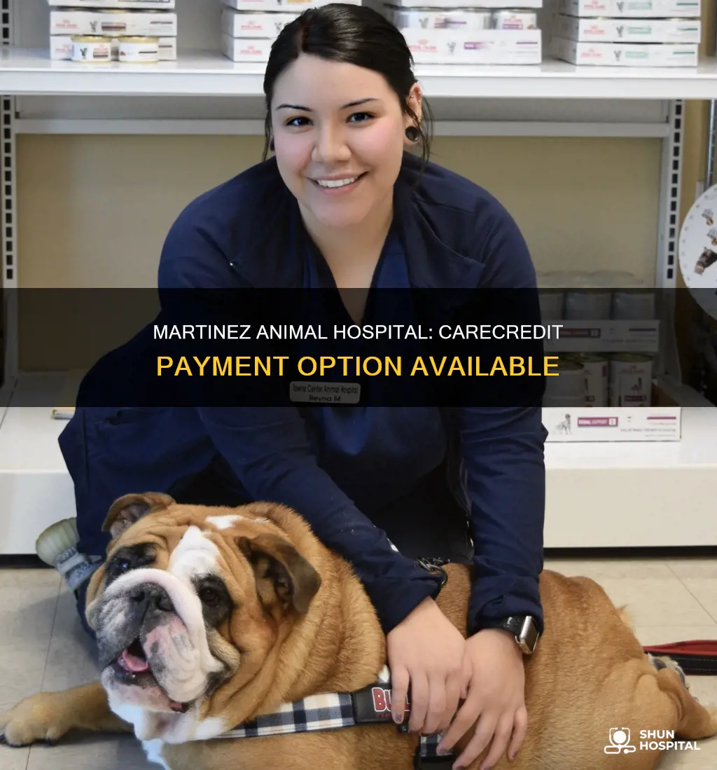 does martinez animal hospital accept care credit