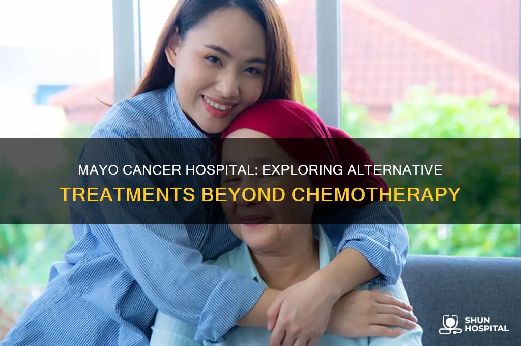 does mayo cancer hospital have an alternative treatment than chemo