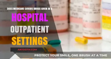 Medicare Coverage for Hospital Outpatient Drugs: What You Need to Know