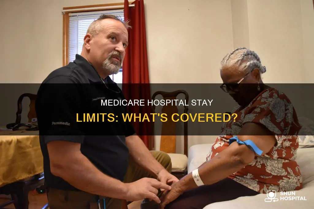 does medicare have limit on hospital stays