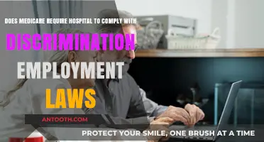 Medicare's Role in Enforcing Hospital Compliance with Employment Discrimination Laws
