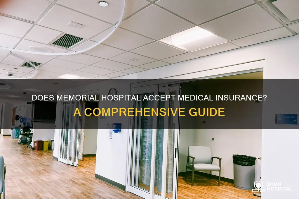 does memorial hospital accept medical