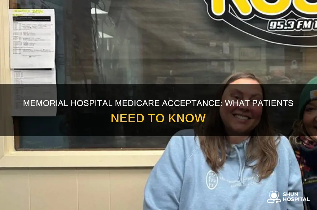 does memorial hospital accept medicare