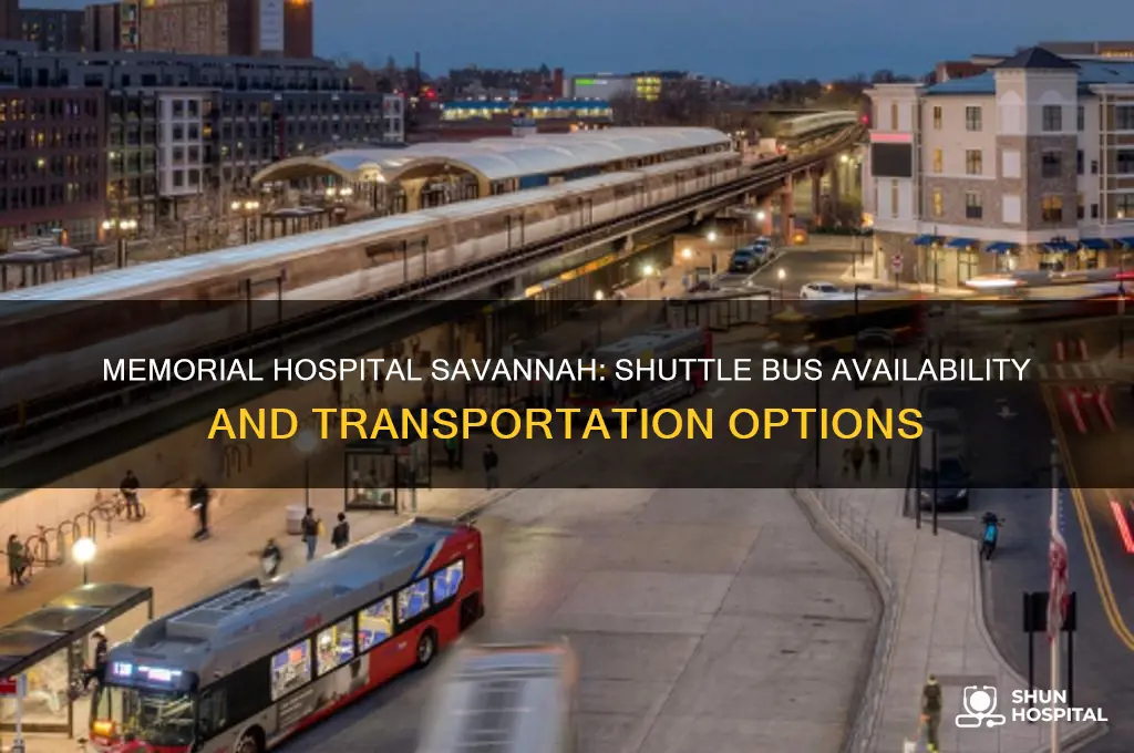 does memorial hospital in savannah georgia has a shuttle bus