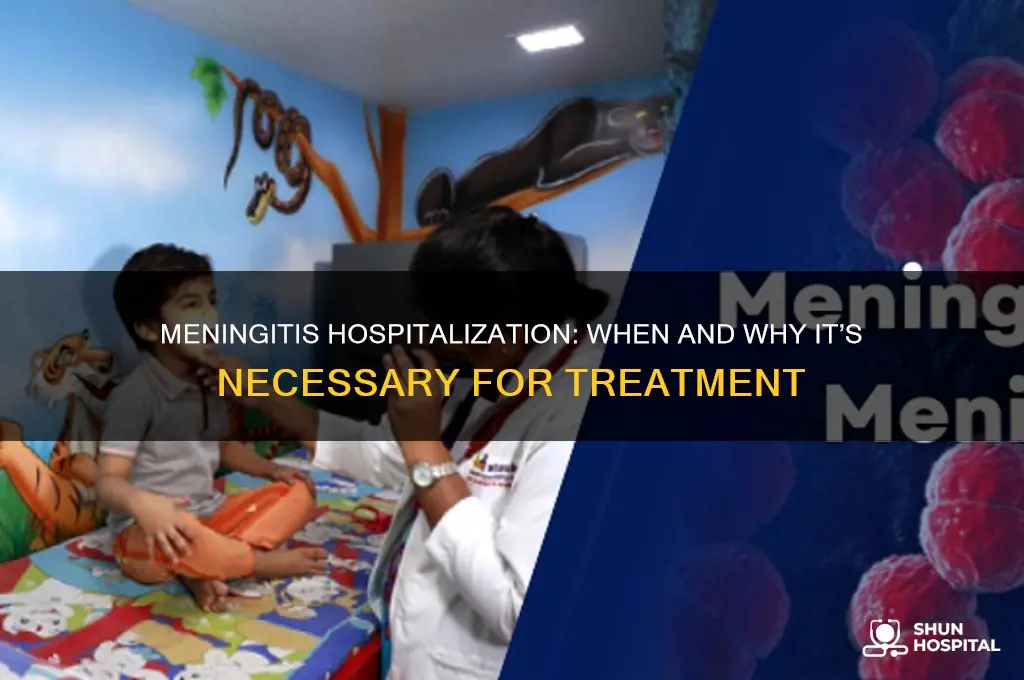 does meningitis require hospitalization