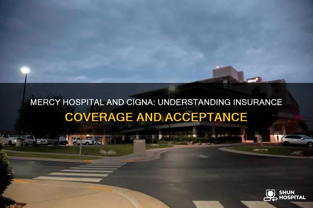 does mercy hospital accept cigna