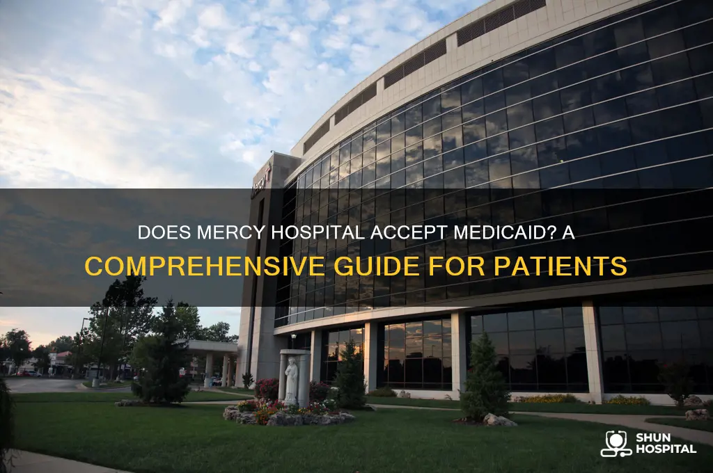 does mercy hospital accept medicaid