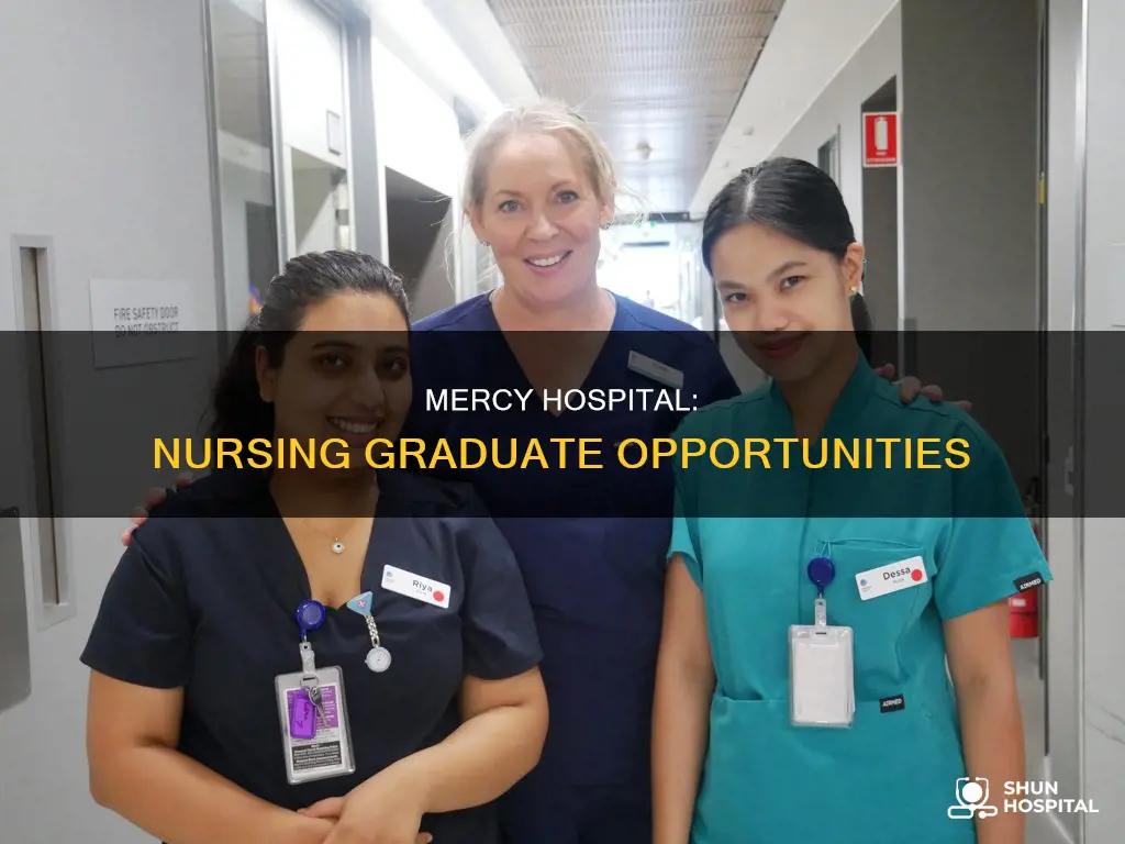 does mercy hospital have graduate nurse positions