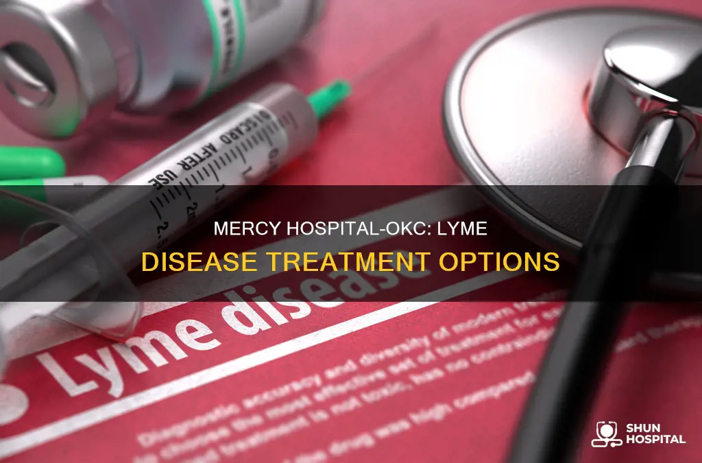 does mercy hospital-okc treat lymes disease