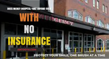 Mercy Hospital's Policy: Accepting Patients Without Insurance Coverage Explained