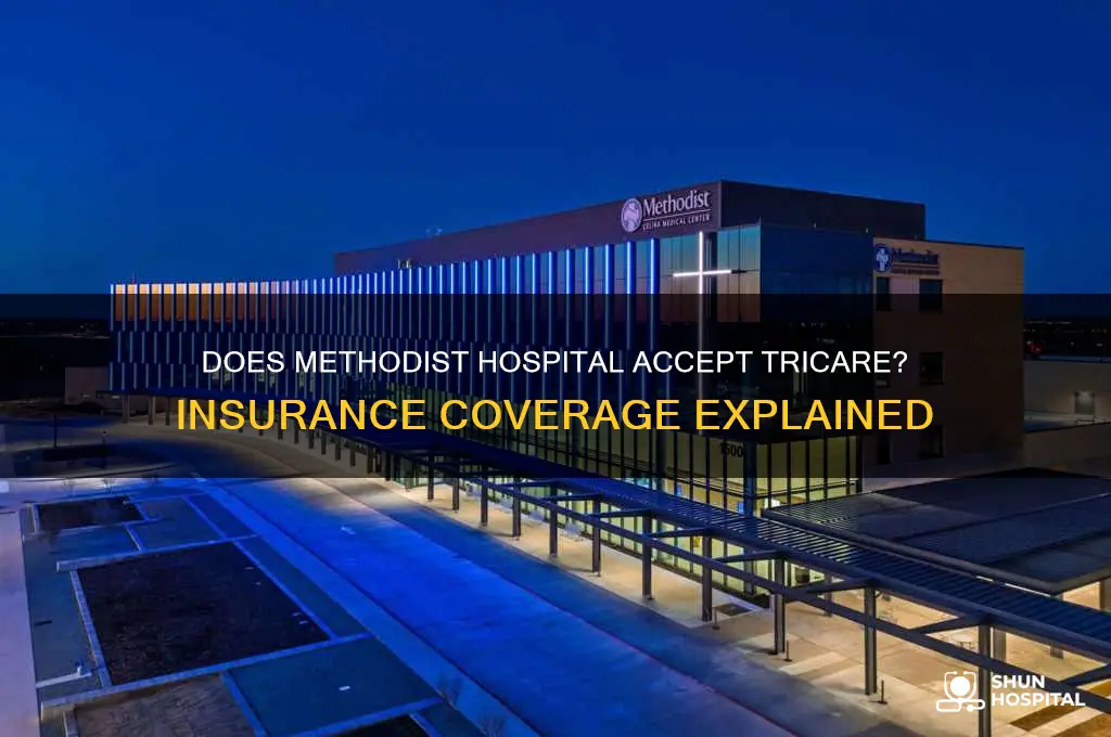 does methodist hospital accept tricare